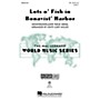 Hal Leonard Lots o' Fish in Bonavist' Harbor (Discovery Level 1) VoiceTrax CD Arranged by Cristi Cary Miller