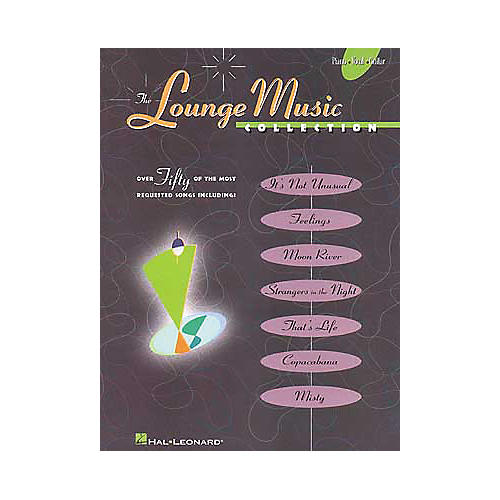 Lounge Music Piano/Vocal/Guitar Songbook