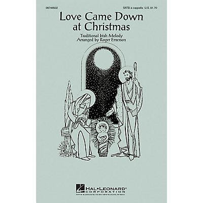 Hal Leonard Love Came Down at Christmas SATB arranged by Roger Emerson