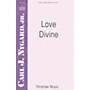 Hinshaw Music Love Divine SATB composed by Carl Nygard, Jr.