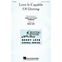 Hal Leonard Love Is Capable of Uniting 3 Part Treble composed by Henry Leck