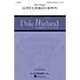 G. Schirmer Love Looked Down (Dale Warland Choral Series) SSATBB composed by Dale Warland