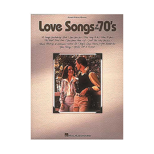 Love Songs Of The 70's Piano/Vocal/Guitar Songbook