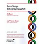 String Letter Publishing Love Songs for String Quartet String Letter Publishing Series Softcover Arranged by Jeremy Cohen