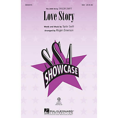 Hal Leonard Love Story SSA by Taylor Swift arranged by Roger Emerson