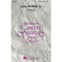 Hal Leonard Love Walked In SATB arranged by Steve Zegree