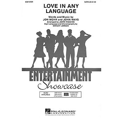 Hal Leonard Love in Any Language SSA by Sandi Patti Arranged by John Higgins