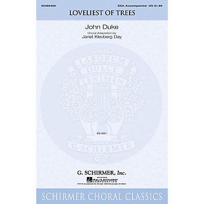 G. Schirmer Loveliest of Trees SSA arranged by Janet Day