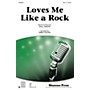 Shawnee Press Loves Me Like a Rock SAB by Paul Simon arranged by Greg Gilpin
