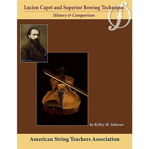 Lucien Capet and Superior Bowing Technique Book