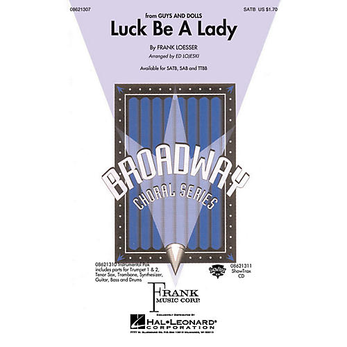 Hal Leonard Luck Be a Lady SAB Arranged by Ed Lojeski