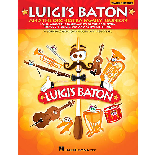 Luigi's Baton & The Orchestra Family Reunion Teacher/Student CD-ROM