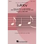 Hal Leonard Lullaby SSAA by Josh Groban arranged by Mac Huff