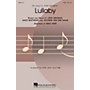 Hal Leonard Lullaby TTBB by Josh Groban arranged by Mac Huff