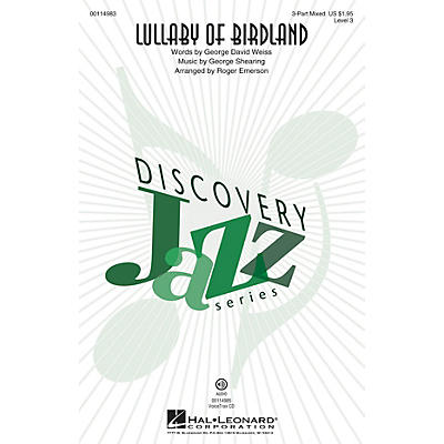Hal Leonard Lullaby of Birdland (Discovery Level 3 3-Part Mixed) 3-Part Mixed arranged by Roger Emerson