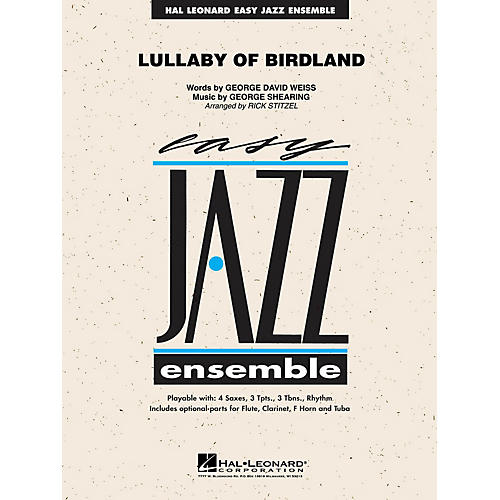 Hal Leonard Lullaby of Birdland Jazz Band Level 2 Arranged by Rick Stitzel