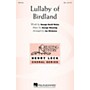 Hal Leonard Lullaby of Birdland SSA arranged by Joy Ondra Hirokawa