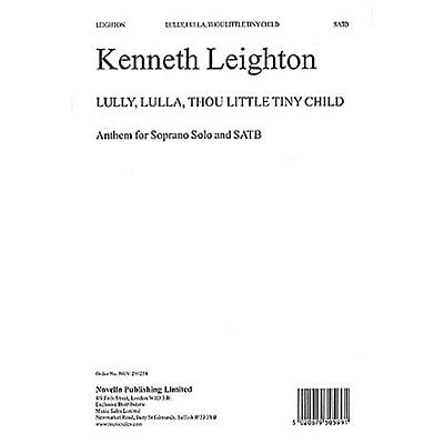 Novello Lully, Lulla, Thou Little Tiny Child Op.25b SATB Composed by Kenneth Leighton