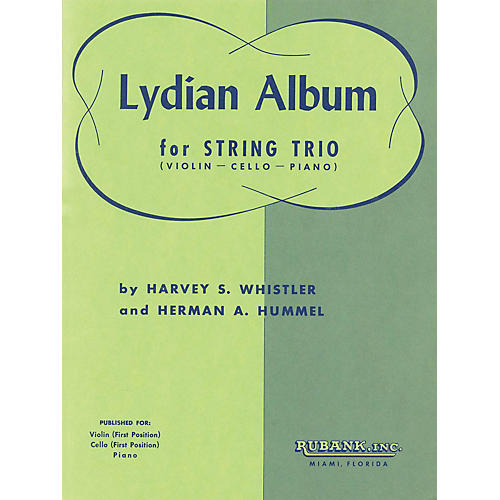 Rubank Publications Lydian Album (Violin, Cello and Piano) Ensemble Collection Series Arranged by Harvey S. Whistler