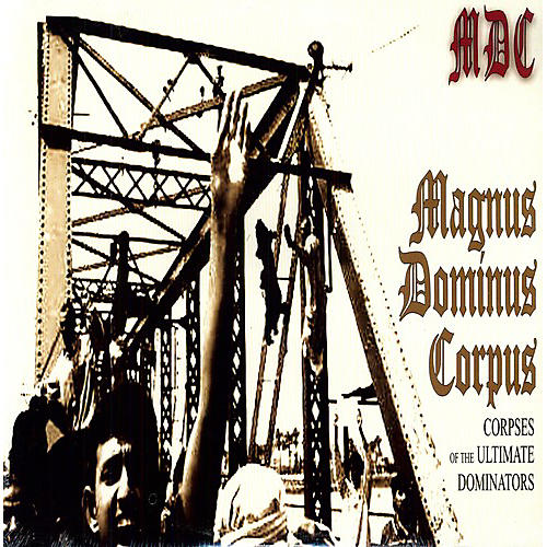 MDC - Magnus Dominus Corpus
