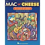 Hal Leonard Mac 'n' Cheese (Song Collection About Friendship) ShowTrax CD Composed by John Jacobson