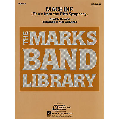 Hal Leonard Machine (Finale from the Fifth Symphony) Concert Band Level 4-5 Arranged by Paul Lavender