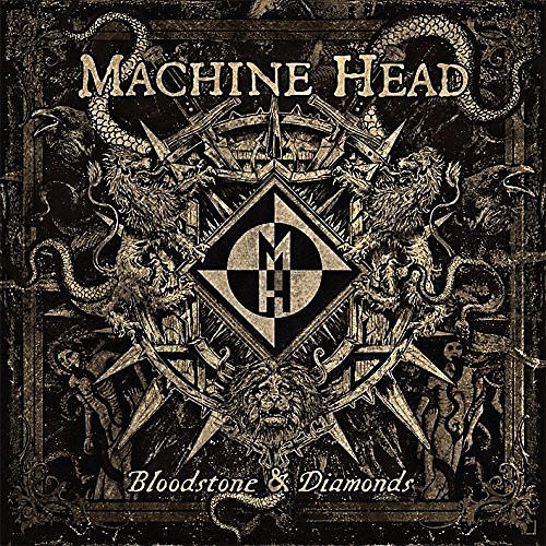 Machine Head - Bloodstone & Diamonds: Picture Disc