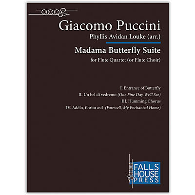 Carl Fischer Madama Butterfly Suite for Flute Quartet (or Flute Choir)