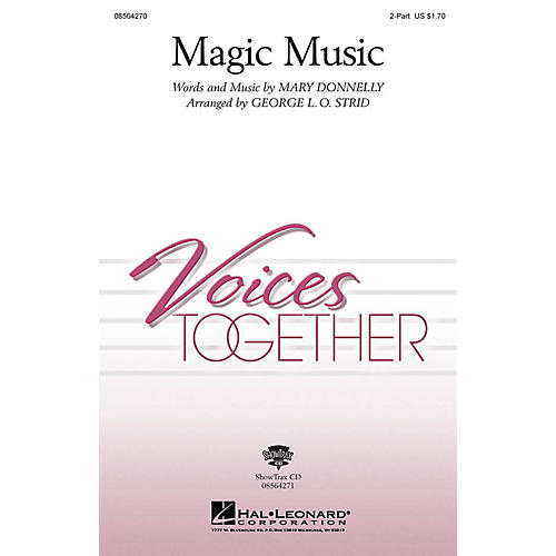 Hal Leonard Magic Music 2-Part arranged by George L.O. Strid