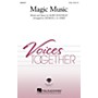 Hal Leonard Magic Music 2-Part arranged by George L.O. Strid