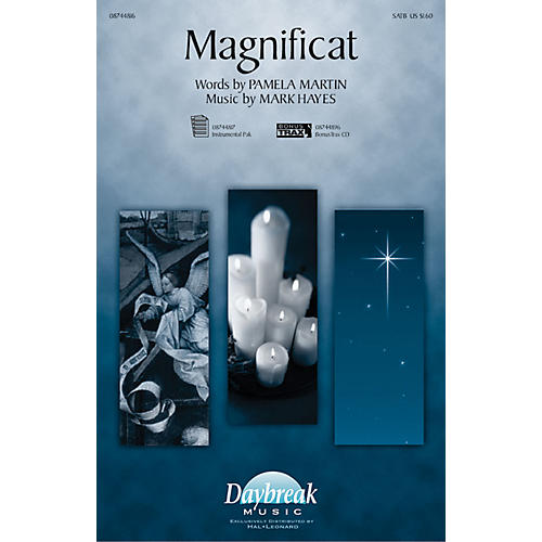 Daybreak Music Magnificat SATB composed by Mark Hayes