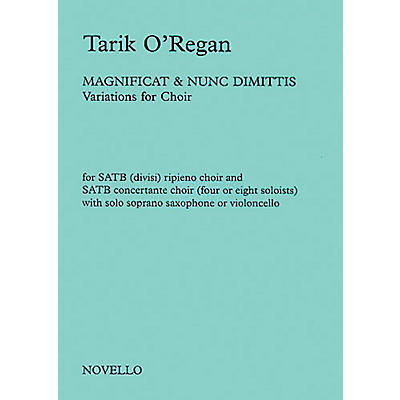 Novello Magnificat and Nunc Dimittis (Variations for Choir) SATB Composed by Tarik O'Regan