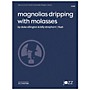 Alfred Magnolias Dripping with Molasses Conductor Score 5 (Advanced / Difficult)
