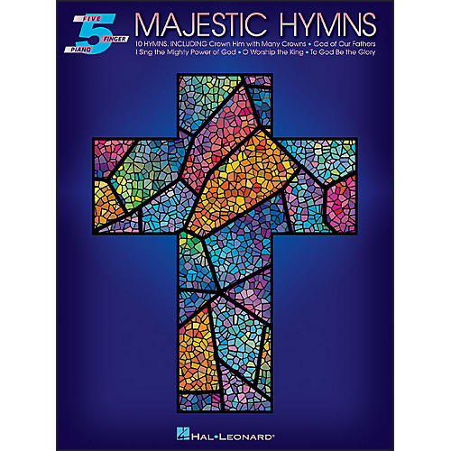 Majestic Hymns for Five Finger Piano