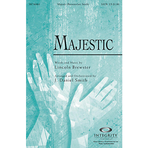 Majestic Orchestra by Lincoln Brewster Arranged by J. Daniel Smith
