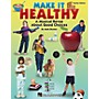Hal Leonard Make It Healthy (Musical Revue About Good Choices) CLASSRM KIT Composed by Mark Brymer