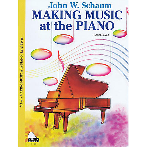 SCHAUM Making Music Method (Level 7 Advanced Level) Educational Piano Book by John W. Schaum