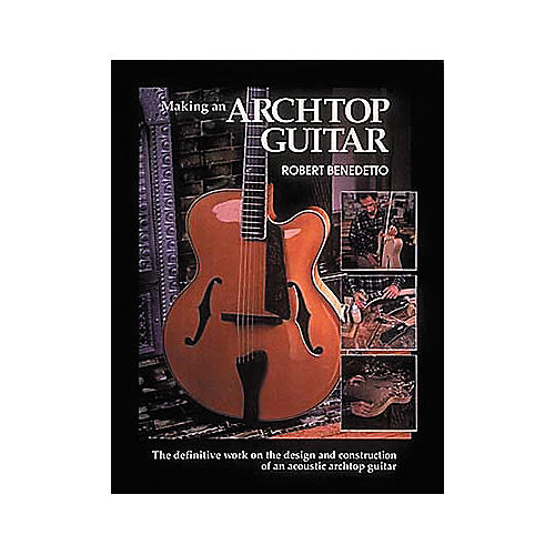 Making an Archtop Guitar Book