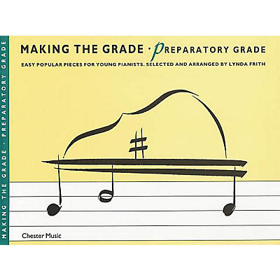 CHESTER MUSIC Making the Grade - Preparatory Grade Music Sales America Series Softcover