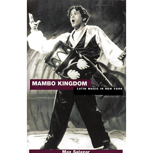 Mambo Kingdown (Latin Music in New York) Omnibus Press Series Softcover