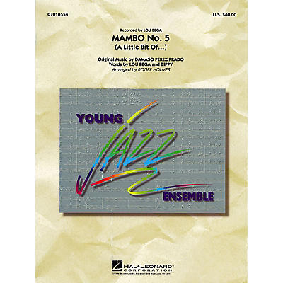 Hal Leonard Mambo No. 5 (A Little Bit Of...) Jazz Band Level 3 Arranged by Roger Holmes