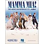 Hal Leonard Mamma Mia The Movie Soundtrack arranged for piano, vocal, and guitar