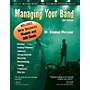 HiMarks Publishing Co. Managing Your Band (5th Edition) Book Series Softcover Written by Dr. Stephen Marcone