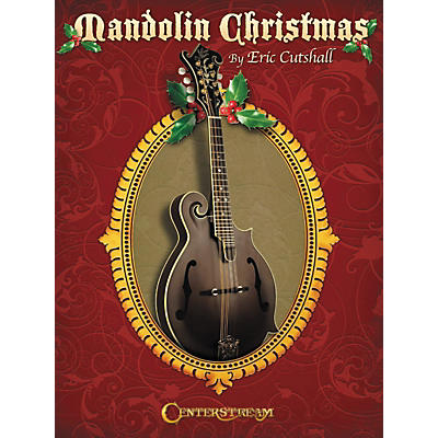 Centerstream Publishing Mandolin Christmas Songbook