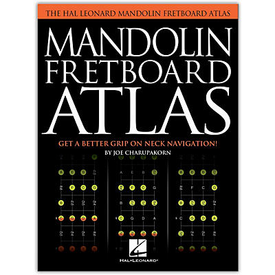 Hal Leonard Mandolin Fretboard Atlas - Get a Better Grip on Neck Navigation