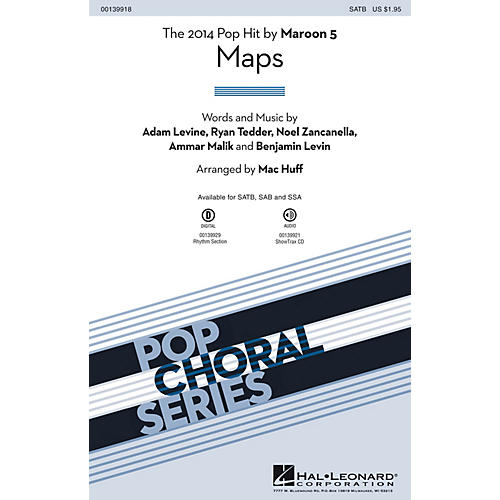 Hal Leonard Maps SAB by Maroon 5 Arranged by Mac Huff