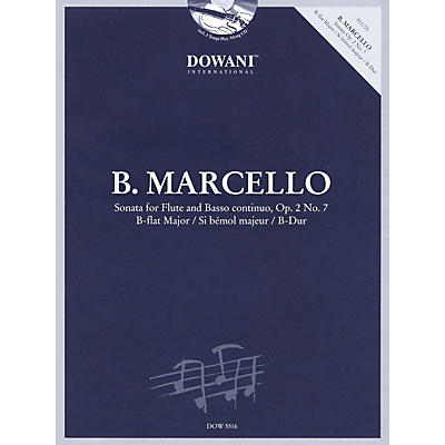 Dowani Editions Marcello: Sonata for Flute & Basso Continuo Op. 2 No. 7 in B-flat Major Dowani Book/CD Softcover with CD