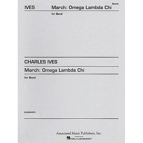 Associated March Omega Lambda Chi (Full Score) Concert Band Composed by Charles Ives
