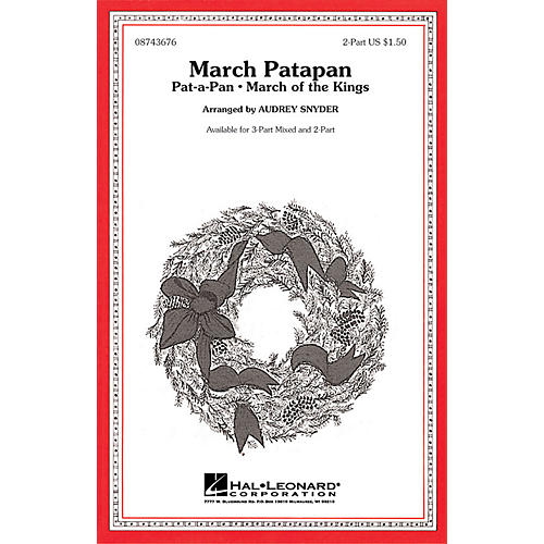 Hal Leonard March Patapan 3-Part Mixed Arranged by Audrey Snyder