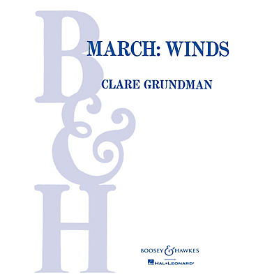Boosey and Hawkes March: Winds (Score and Parts) Concert Band Composed by Clare Grundman
